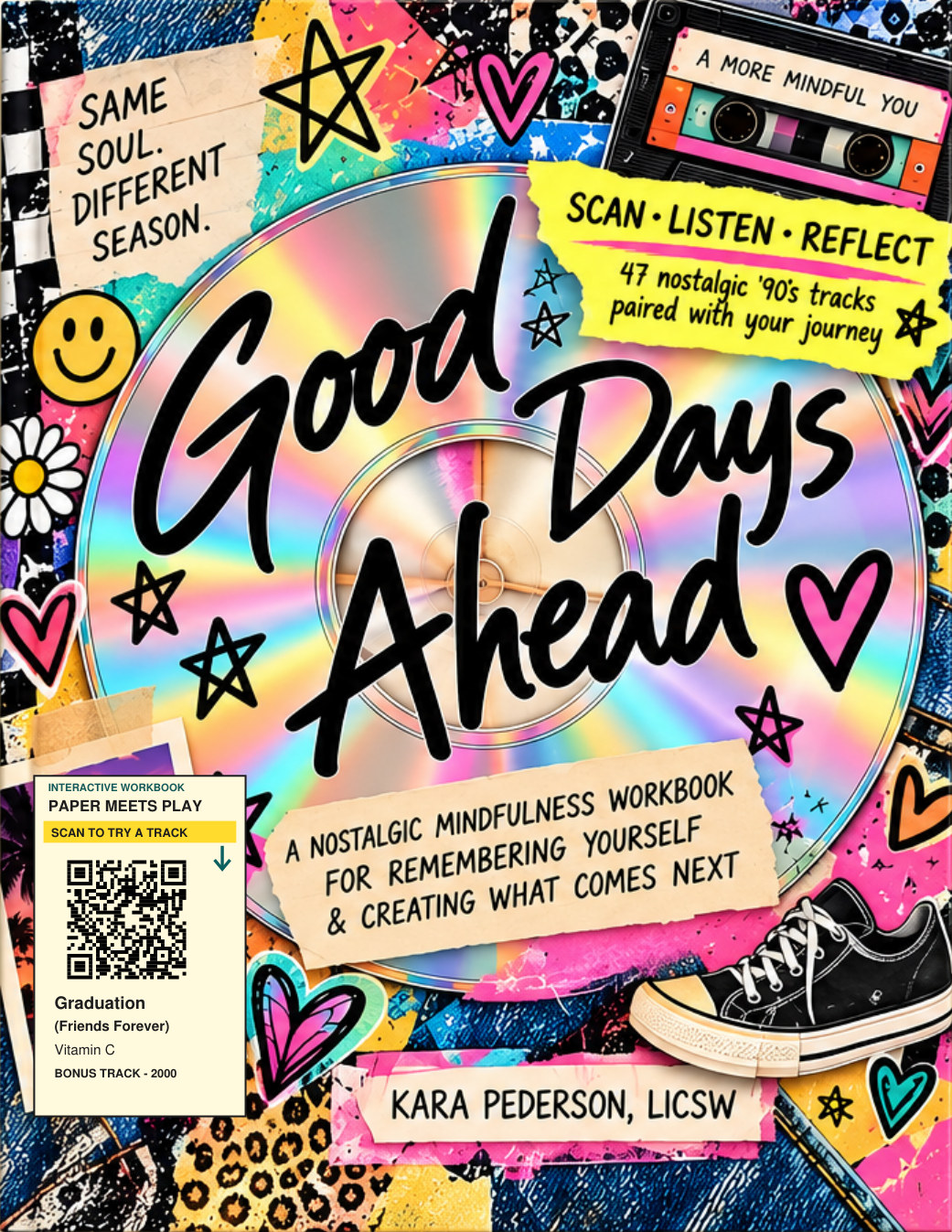 Good Days Ahead interactive mindfulness workbook by Kara Pederson, LICSW