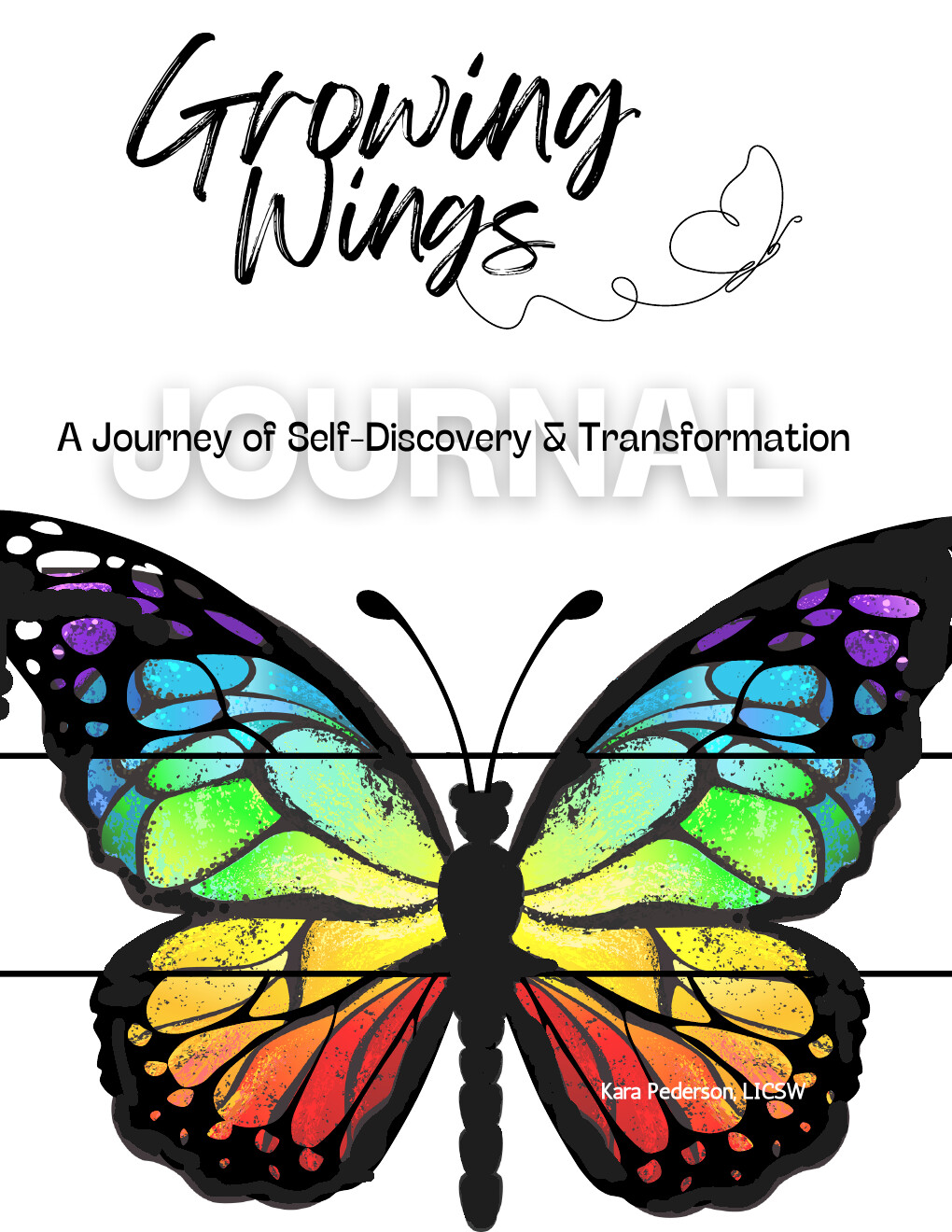 Cover of Growing Wings Journal by Kara Pederson, LICSW